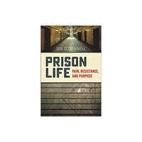 New York University Press Prison Life (inbunden, eng)