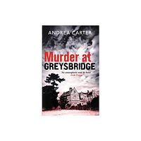 Little, Brown Book Group Murder at Greysbridge (häftad, eng)