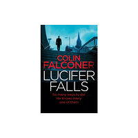 Little, Brown Book Group Lucifer Falls (inbunden, eng)