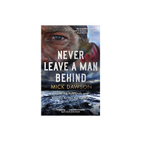 Little, Brown Book Group Never Leave a Man Behind (häftad, eng)