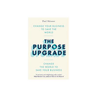 Little, Brown Book Group The Purpose Upgrade (häftad, eng)