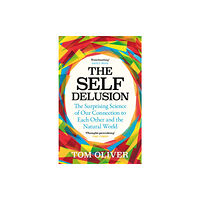 Orion Publishing Co The Self Delusion (häftad, eng)