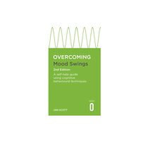 Little, Brown Book Group Overcoming Mood Swings 2nd Edition (häftad, eng)