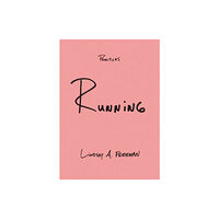 Duke university press Running (häftad, eng)