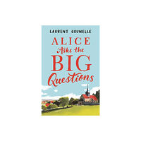 Little, Brown Book Group Alice Asks the Big Questions (häftad, eng)