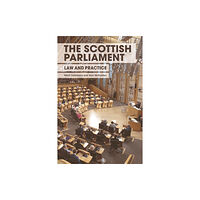 Edinburgh university press The Scottish Parliament (häftad, eng)