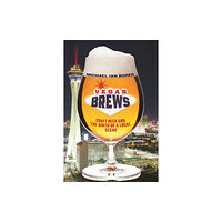 New York University Press Vegas Brews (inbunden, eng)