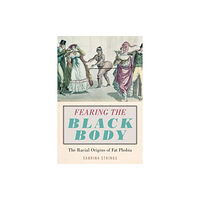 New York University Press Fearing the Black Body (häftad, eng)