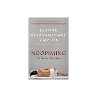 House of Anansi Press Ltd ,Canada Noopiming (häftad, eng)