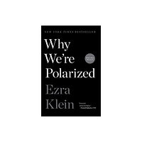 Avid Reader Press / Simon & Schuster Why We're Polarized (häftad, eng)