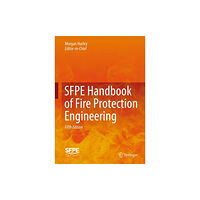 Springer-Verlag New York Inc. SFPE Handbook of Fire Protection Engineering (inbunden, eng)