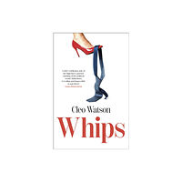 Little, Brown Book Group Whips (inbunden, eng)