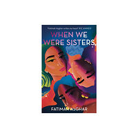 Little, Brown Book Group When We Were Sisters (inbunden, eng)
