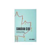 University of Toronto Press Canadian Club (häftad, eng)