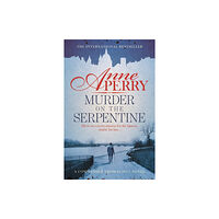 Headline Publishing Group Murder on the Serpentine (Thomas Pitt Mystery, Book 32) (häftad, eng)
