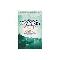 Headline Publishing Group Dark Tide Rising (William Monk Mystery, Book 24) (häftad, eng)