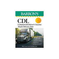 Barrons Educational Services CDL: Commercial Driver's License Truck Driver's Test, Fifth Edition: Comprehensive Subject Review + Practice (häftad, en...