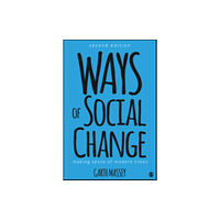 Sage publications inc Ways of Social Change (häftad, eng)