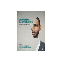 Sage publications inc Unmasking Masculinities (häftad, eng)