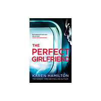 Headline Publishing Group The Perfect Girlfriend (häftad, eng)