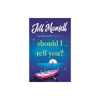 Headline Publishing Group Should I Tell You? (häftad, eng)