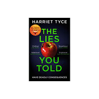Headline Publishing Group The Lies You Told (häftad, eng)