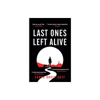 Headline Publishing Group Last Ones Left Alive (häftad, eng)