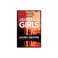 Headline Publishing Group Desperate Girls (häftad, eng)