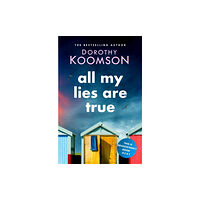 Headline Publishing Group All My Lies Are True (häftad, eng)