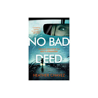 Headline Publishing Group No Bad Deed (häftad, eng)