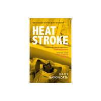 Headline Publishing Group Heatstroke (inbunden, eng)