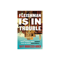 Headline Publishing Group Fleishman Is in Trouble (häftad, eng)