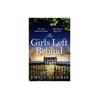 Headline Publishing Group The Girls Left Behind (häftad, eng)