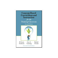 Sage publications inc Concept-Based Curriculum and Instruction for the Thinking Classroom (häftad, eng)