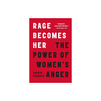 Atria Books Rage Becomes Her (häftad, eng)