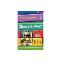 Kensington Publishing Clause and Effect (inbunden, eng)