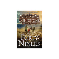 Kensington Publishing The Forty-Niners (häftad, eng)