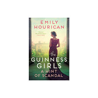 Headline Publishing Group The Guinness Girls – A Hint of Scandal (häftad, eng)