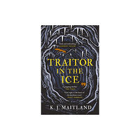 Headline Publishing Group Traitor in the Ice (inbunden, eng)