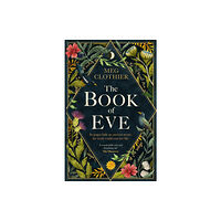 Headline Publishing Group The Book of Eve (häftad, eng)