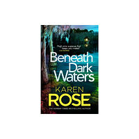 Headline Publishing Group Beneath Dark Waters (inbunden, eng)