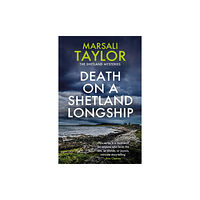 Headline Publishing Group Death on a Shetland Longship (häftad, eng)