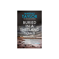 Headline Publishing Group Buried in a Shetland Tomb (häftad, eng)