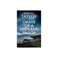 Headline Publishing Group Grave of a Shetland Sailor (häftad, eng)