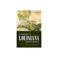 University Press of Mississippi Language in Louisiana (häftad, eng)