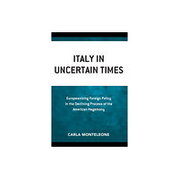 Lexington books Italy in Uncertain Times (häftad, eng)