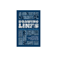 Dark Horse Comics,U.S. Drawing Lines: An Anthology of Women Cartoonists (inbunden, eng)