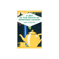 Pan Macmillan A Day in the Death of Dorothea Cassidy (häftad, eng)