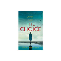 Pan Macmillan The Choice (inbunden, eng)