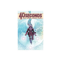 Dark Horse Comics,U.S. 40 Seconds (häftad, eng)